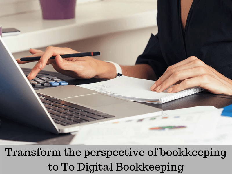 Transform Bookkeeping to Digital Bookkeeping