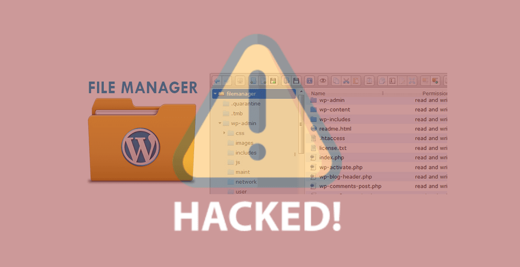 WP File Manager Plugin Hacked